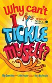 Why Can't I Tickle Myself? (eBook, ePUB)