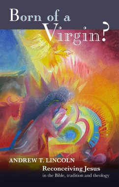 Born of a Virgin? (eBook, ePUB) - Lincoln, Andrew