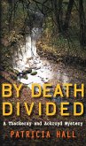 By Death Divided (eBook, ePUB) By Death Divided (eBook, ePUB)