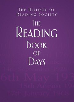 The Reading Book of Days (eBook, ePUB) - The History of Reading Society