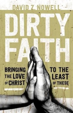 Dirty Faith - Nowell, David Z