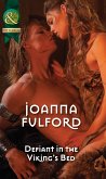 Defiant in the Viking's Bed (eBook, ePUB) Defiant in the Viking's Bed (eBook, ePUB)