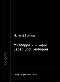 Heidegger und Japan - Japan und Heidegger (eBook, PDF) - Buchner, Hartmut