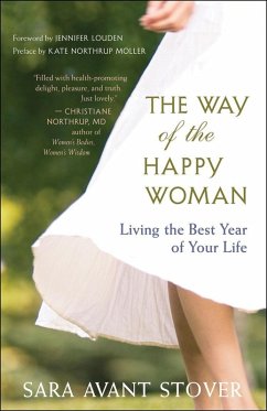 The Way of the Happy Woman (eBook, ePUB) - Stover, Sara Avant