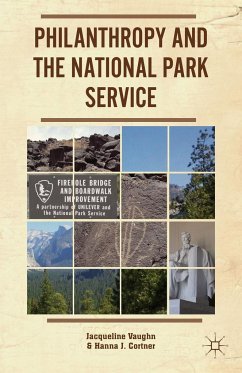 Philanthropy and the National Park Service - Vaughn, J.;Cortner, H.