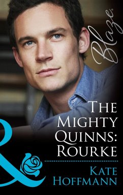 The Mighty Quinns: Rourke (eBook, ePUB) - Hoffmann, Kate