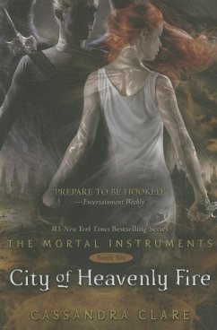 Mortal Instruments 06. City of Heavenly Fire - Clare, Cassandra