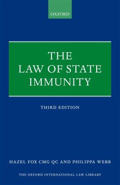 The Law of State Immunity (eBook, ePUB) - Fox, QC, Hazel; Webb, Philippa