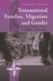 Transnational Families, Migration and Gender (eBook, PDF)