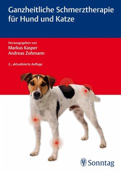 Ganzheitliche Schmerztherapie für Hund und Katze (eBook, ePUB)