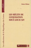 Les recits de conjuration sous Louix XIV (eBook, PDF)