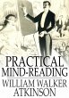 Practical Mind-Reading (eBook, ePUB) - Bild 1