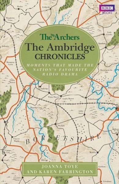 The Archers: The Ambridge Chronicles (eBook, ePUB)