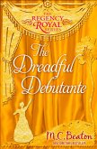 The Dreadful Debutante (eBook, ePUB)