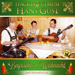 Bayrische Weihnacht-Instrumental - Gust,Hans Hackbrettmusi