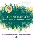 Veganomicón : el libro definitivo de cocina vegana