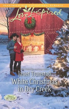 White Christmas In Dry Creek (eBook, ePUB) - Tronstad, Janet