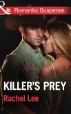 Killer's Prey (Conard County: The Next Generation, Book 16) (Mills & Boon Romantic Suspense) (eBook, ePUB)