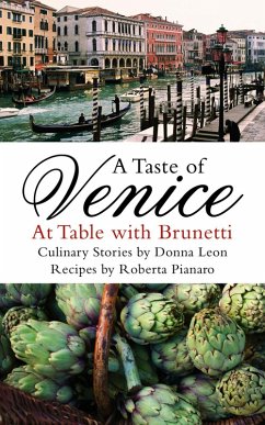A Taste of Venice (eBook, ePUB) - Leon, Donna; Pianaro, Roberta