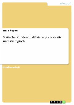 Statische Kundenqualifizierung - operativ und strategisch (eBook, ePUB) - Repke, Anja