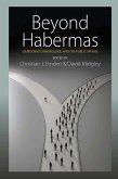 Beyond Habermas (eBook, ePUB)