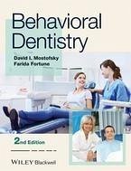 Behavioral Dentistry (eBook, PDF) - Mostofsky, David I.; Fortune, Farida