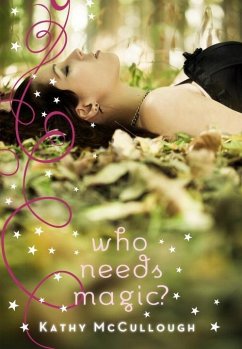 Cover Who Needs Magic? (eBook, ePUB)