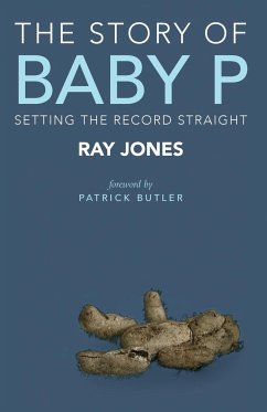 The story of Baby P - Jones, Ray