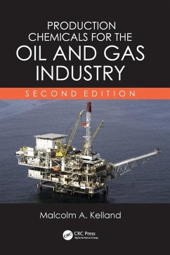 Production Chemicals for the Oil and Gas Industry - Kelland, Malcolm A