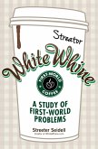 White Whine (eBook, ePUB) White Whine (eBook, ePUB)