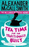 Tea Time For The Traditionally Built (eBook, ePUB)