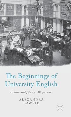 The Beginnings of University English - Lawrie, A.