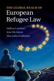 Global Reach of European Refugee Law (eBook, PDF)