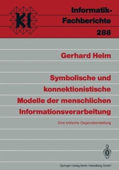 Symbolische und konnektionistische Modelle der menschlichen Informationsverarbeitung - Helm, Gerhard