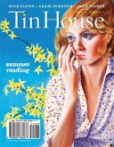 Tin House Magazine: Summer Reading 2014: Vol. 15, No. 4