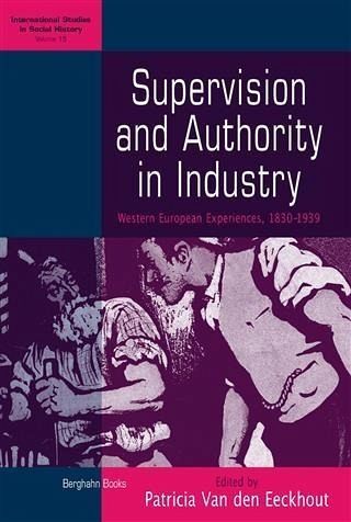 Supervision and Authority in Industry (eBook, PDF) Supervision and Authority in Industry (eBook, PDF)