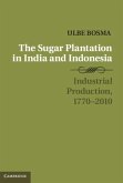 Sugar Plantation in India and Indonesia (eBook, PDF)