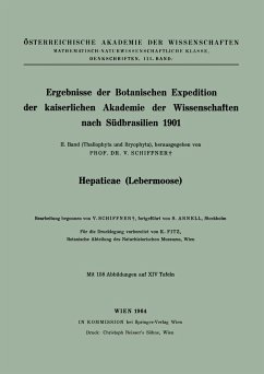 Ergebnisse der Botanischen Expedition der kaiserlichen Akademie der Wissenschaften nach Südbrasilien 1901 - Schiffner