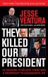 They Killed Our President (eBook, ePUB) - Bild 1