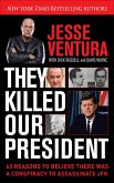 They Killed Our President (eBook, ePUB)