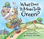 What Does It Mean to Be Green? (eBook, ePUB)