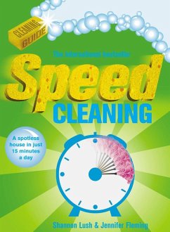 Speed Cleaning (eBook, ePUB) - Fleming, Jennifer; Lush, Shannon