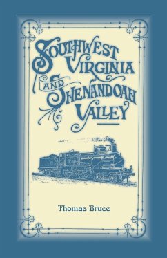 Southwest Virginia & Shenandoah Valley - Bruce, Thomas