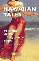 Hawaiian Tales: The Girl with Heavenly Eyes - Jacobus, Lee