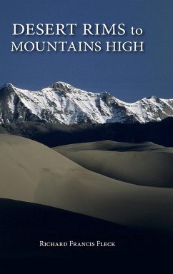 Desert Rims to Mountains High - Fleck, Richard F.