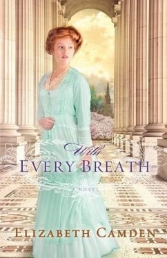 With Every Breath - Camden, Elizabeth