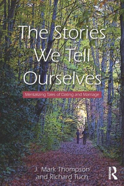 The Stories We Tell Ourselves (eBook, PDF)