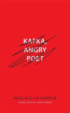Kafka, Angry Poet - Casanova, Pascale