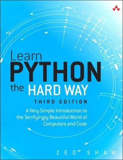 Learn Python the Hard Way (eBook, ePUB) - Shaw, Zed