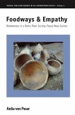Foodways and Empathy (eBook, ePUB)